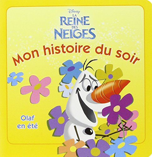 La reine des neiges : Olaf en été