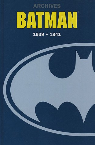 Batman : 1939-1941
