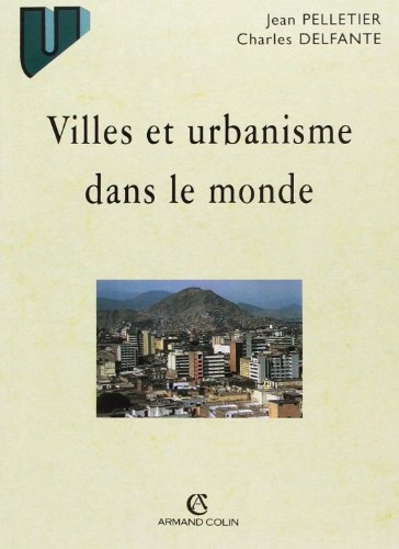 Villes et urbanisme dans le monde