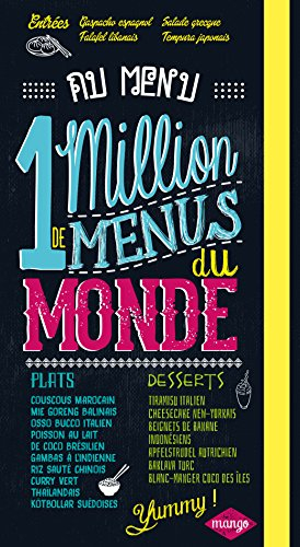 Au menu, 1 million de menus du monde