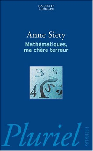 Mathématiques, ma chère terreur