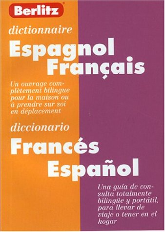 Dictionnaire espagnol-français. Diccionario frances-espanol