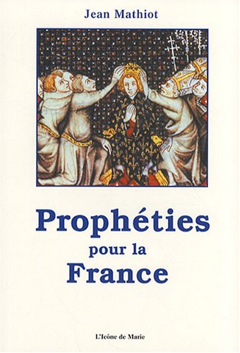 Prophéties pour la France
