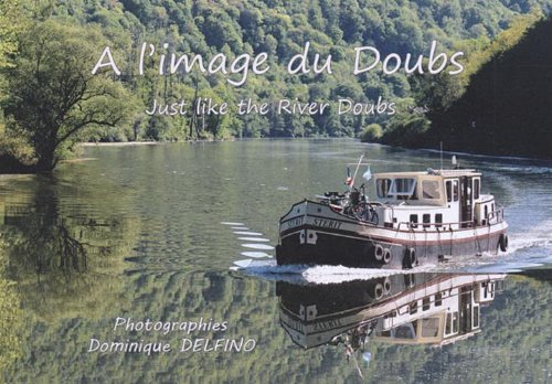 A l'image du Doubs. Just like the river Doubs