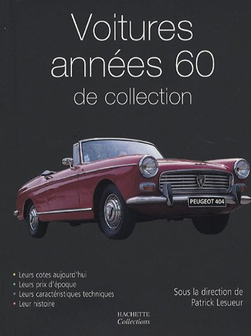 Voitures années 60 de collection