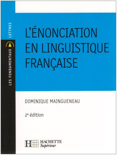 L'énonciation en linguistique française