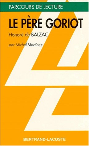Le père Goriot, Honoré de Balzac