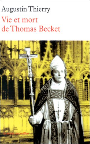 Vie et mort de Thomas Beckett