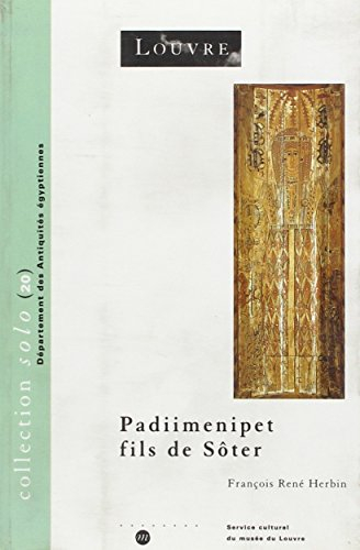 Padiimenipet, fils de Sôter : histoire d'une famille dans l'Egypte romaine