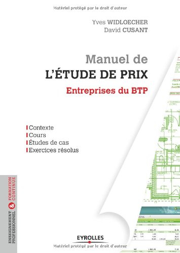 Manuel de l'étude de prix : entreprises du BTP : enseignement professionnel et formation continue