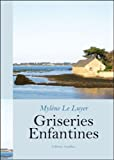 Griseries Enfantines