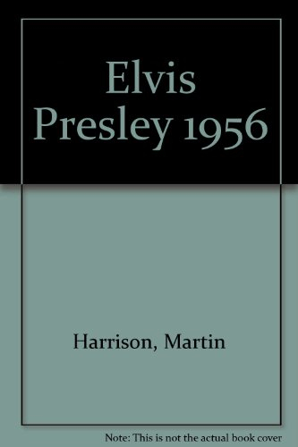Elvis Presley 1956