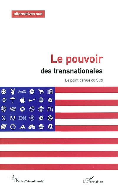 Cahiers Alternatives Sud (Les), n° 9 (2002). Le pouvoir des transnationales