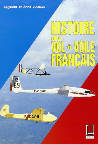 Histoire du vol à voile français