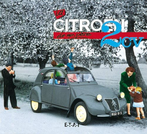 La Citroën 2 CV de mon père