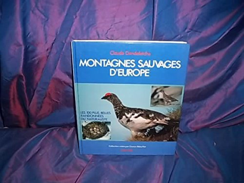 Montagnes sauvages d'Europe