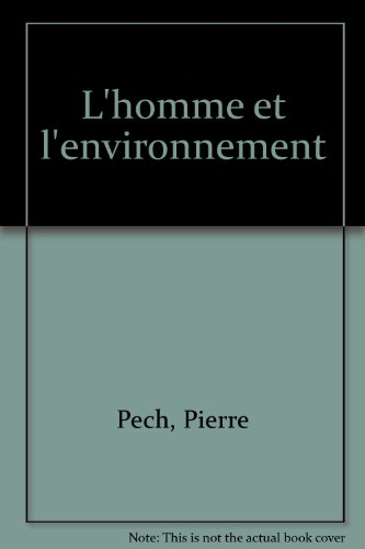 L'homme et l'environnement