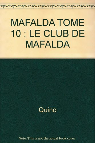 mafalda t10 le club de mafalda                                                                050796