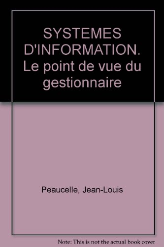 Systèmes d'information : le point de vue des gestionnaires