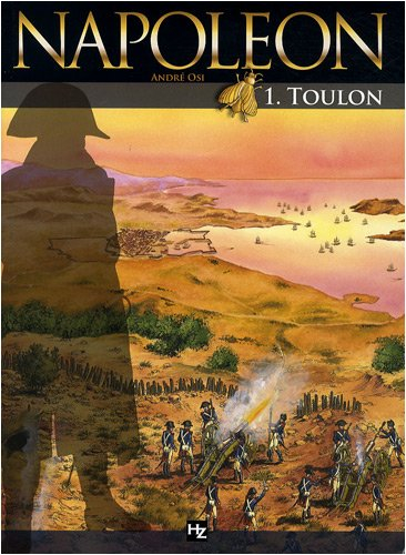 Napoléon. Vol. 1. Toulon