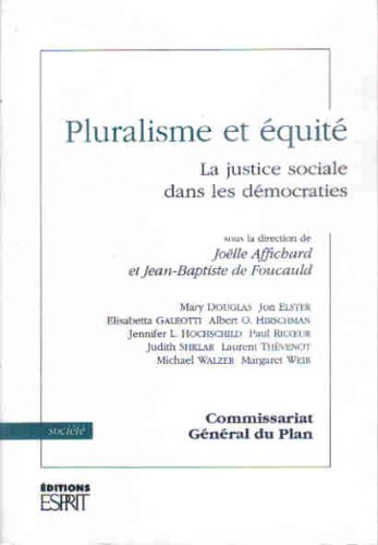 Pluralisme et équité : la justice sociale dans les démocraties