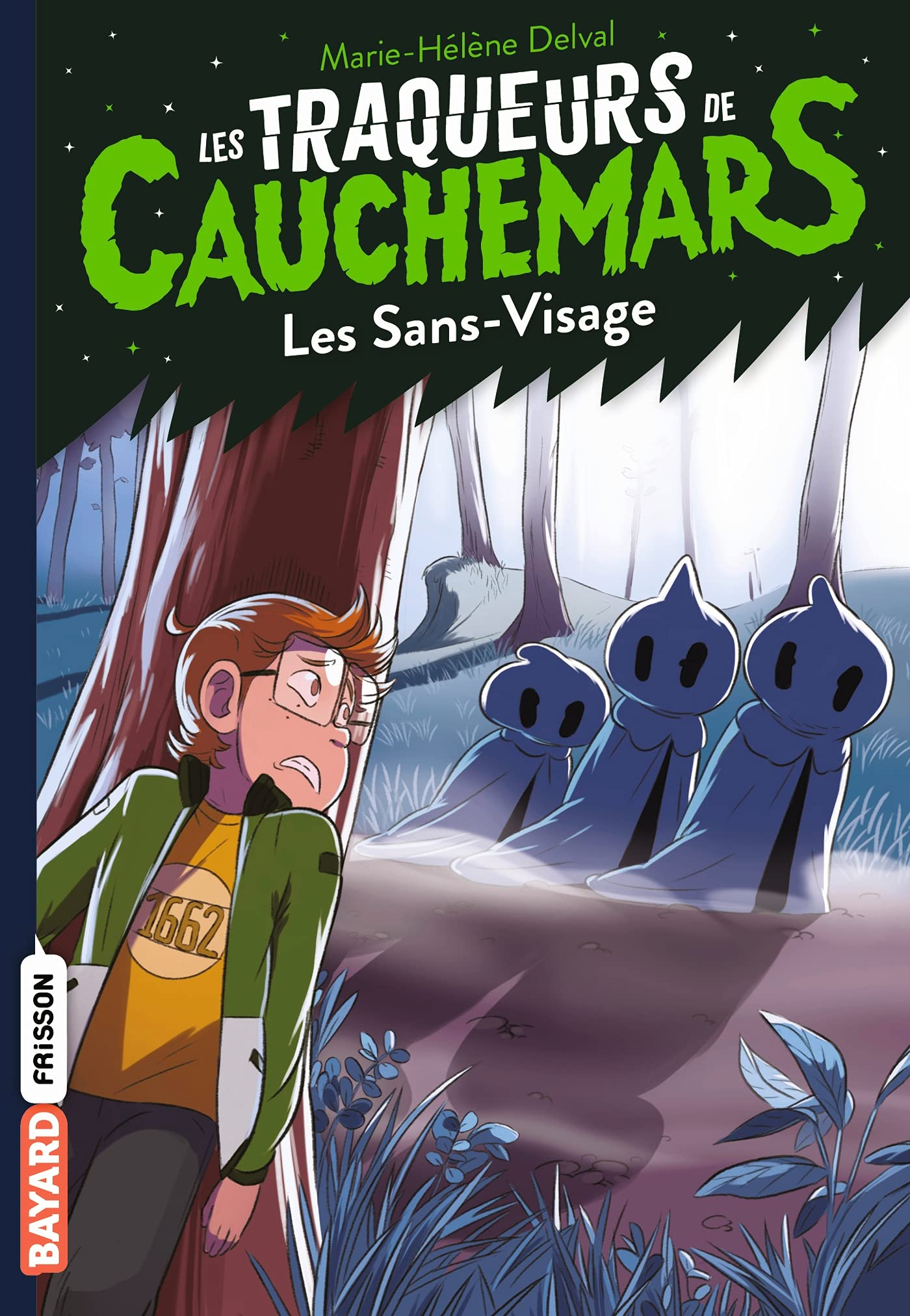 Les traqueurs de cauchemars. Vol. 4. Les sans-visage