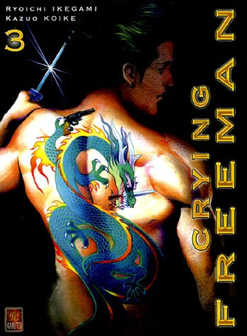 Crying Freeman. Vol. 3