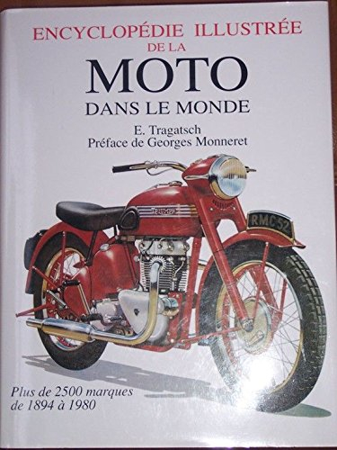 encyclopedie illustree de la moto dans le monde