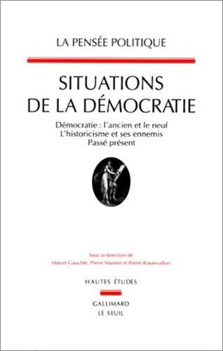 Pensée politique (La), n° 1. Situations de la démocratie