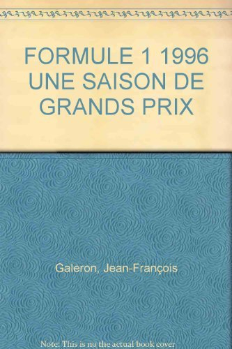 Formule 1, 1996 : une saison de grands prix