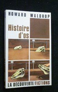 Histoire d'os
