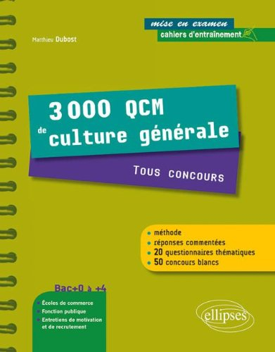 3.000 QCM de culture générale : tous concours : cahier d'entraînement