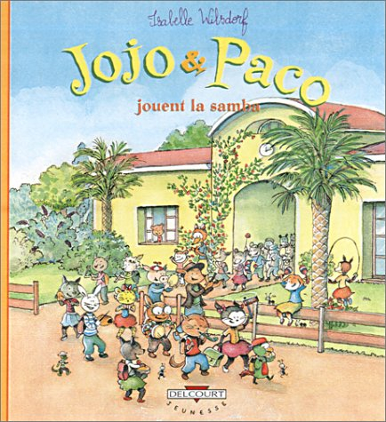 Jojo et Paco. Vol. 10. Jojo et Paco jouent la samba