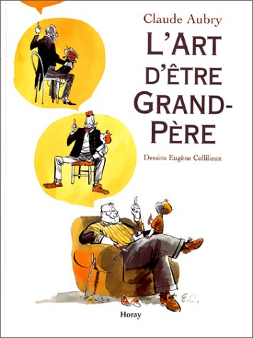 l'art d'être grand-père