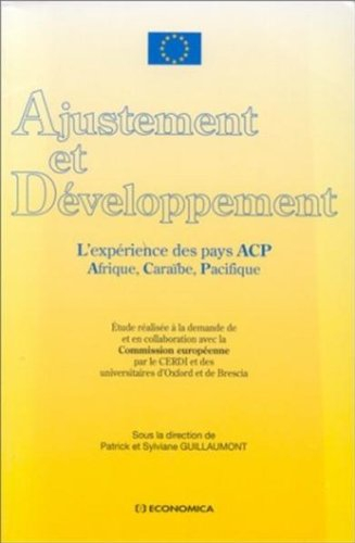 Ajustement et développement : l'expérience des pays ACP (Afrique, Caraïbe, Pacifique)