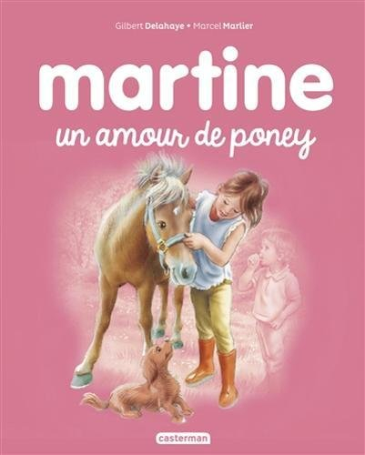 Martine : un amour de poney