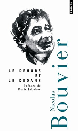 Le dehors et le dedans