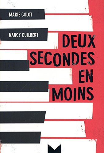 Deux secondes en moins