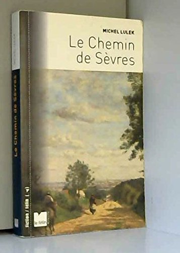 Le chemin de Sèvres