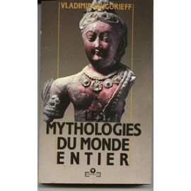 Les mythologies du monde entier