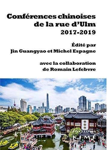 Conférences chinoises de la rue d'Ulm : 2017-2019