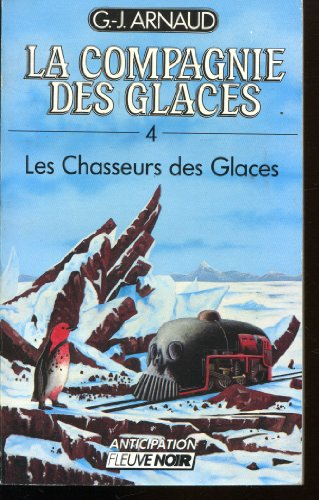 Les Chasseurs des glaces