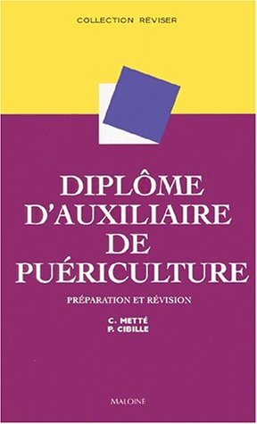 Préparation et révision du diplôme d'auxiliaire de puériculture