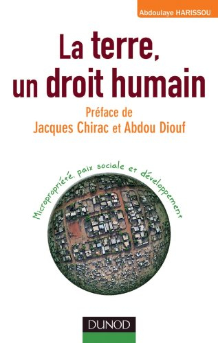 La terre, un droit humain : micropropriété, paix sociale et développement