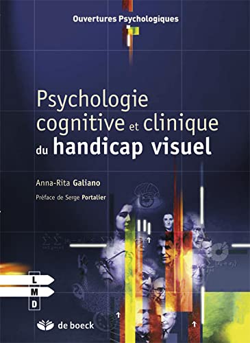Psychologie cognitive et clinique du handicap visuel