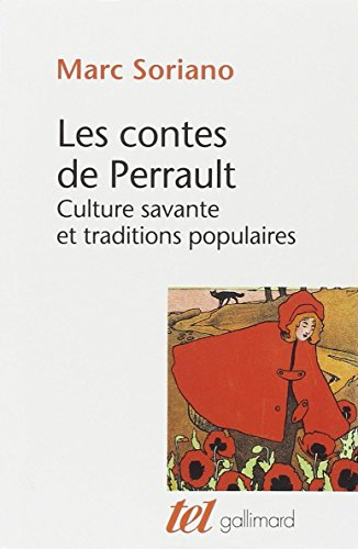 Les Contes de Perrault : culture savante et tradition populaire