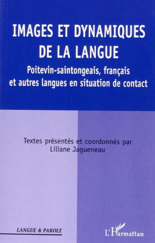 Images et Dynamiques de la Langue Poitevin-Saintongeais, Fr