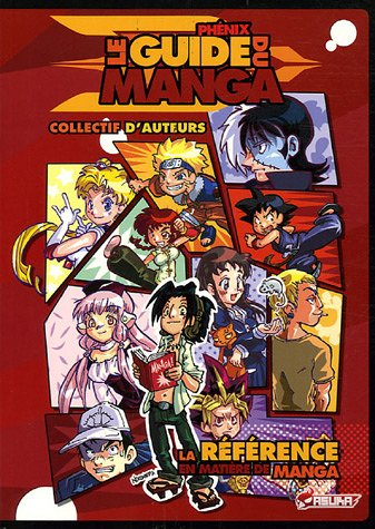 Le guide Phénix du manga : la référence en matière de manga