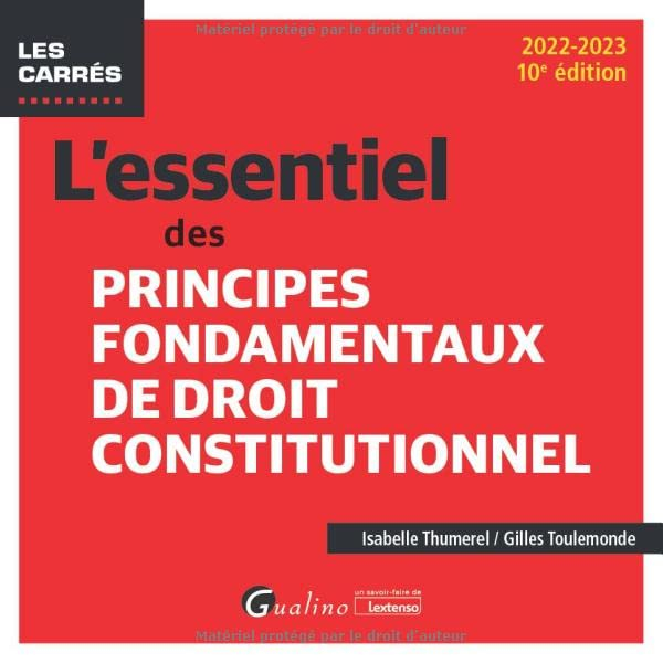 L'essentiel des principes fondamentaux de droit constitutionnel : 2022-2023