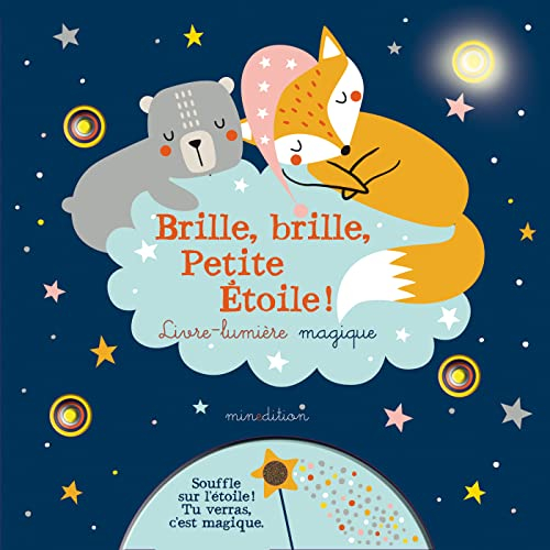 Brille, brille, petite étoile ! : livre-lumière magique